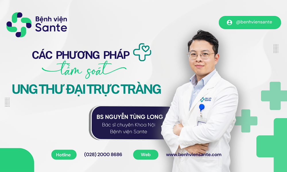 Các phương pháp tầm soát ung thư đại trực tràng