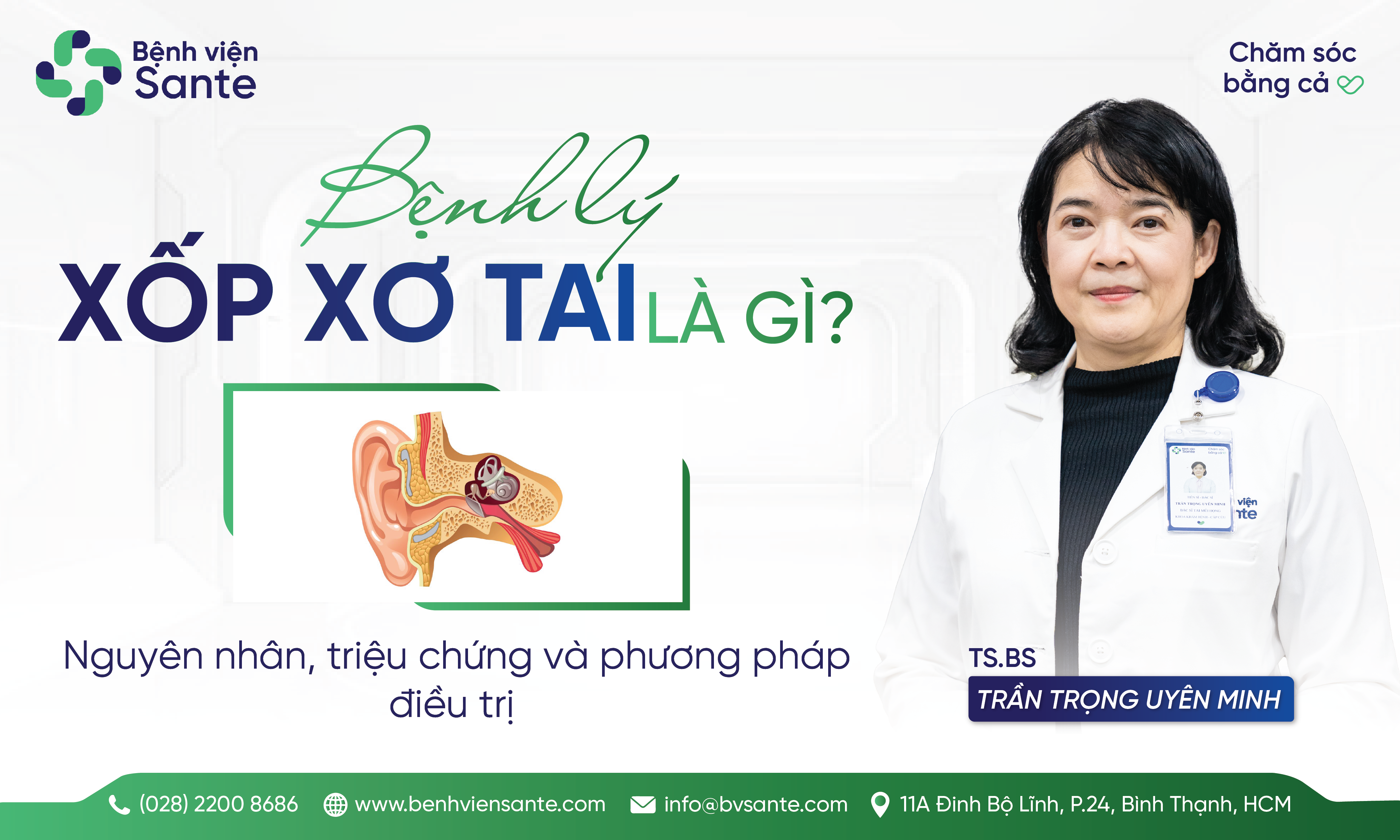 BỆNH LÝ XỐP XƠ TAI LÀ GÌ? NGUYÊN NHÂN TRIỆU CHỨNG VÀ PHƯƠNG PHÁP ĐIỀU TRỊ